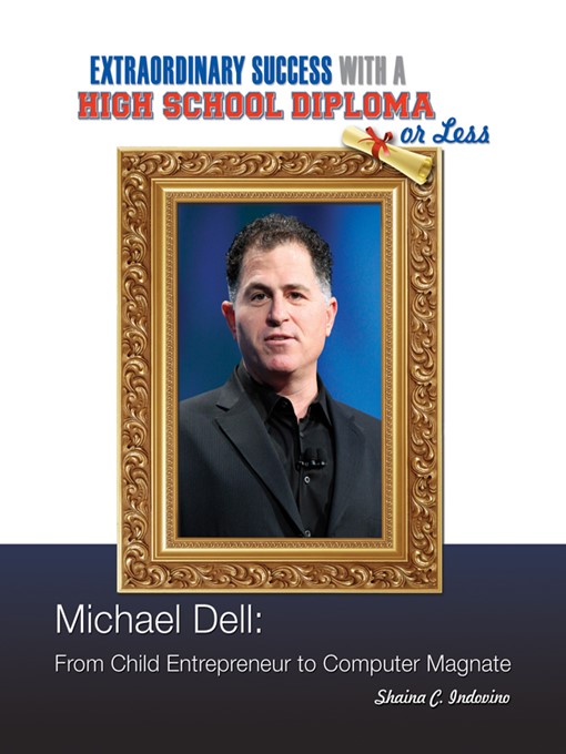 Title details for Michael Dell by Shaina C. Indovino - Available